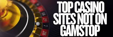 Unveiling the World of Casinos Not on Gamstop UK