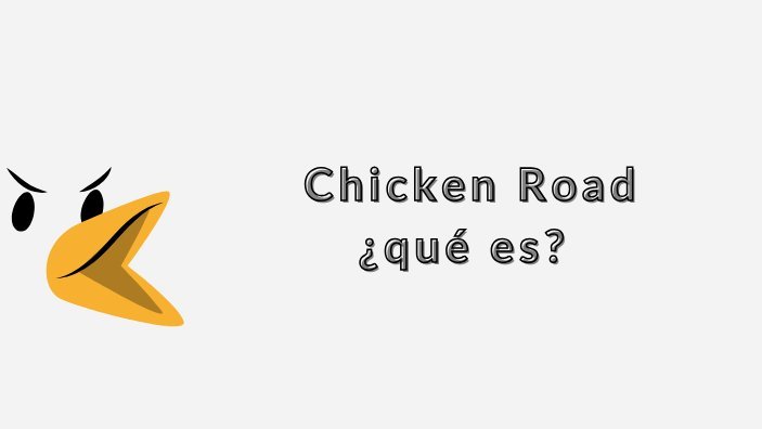 Discover chicken road 2 españa