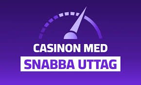 Casino Snabba Uttag Din Guide till Snabbare Utbetalningar