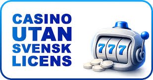 Casino Utan Svensk Licens – En Guide till Spel utan Gränser